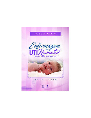 Livro, Enfermagem na uti neonatal-assistência ao recém-nascido 6/17[LS]