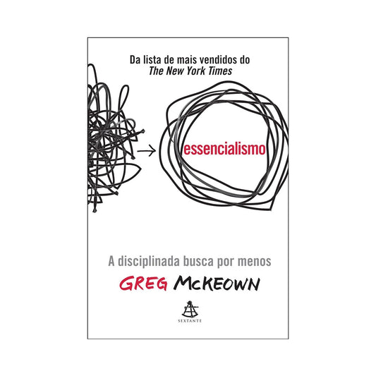 Essentialism - by Greg McKeown