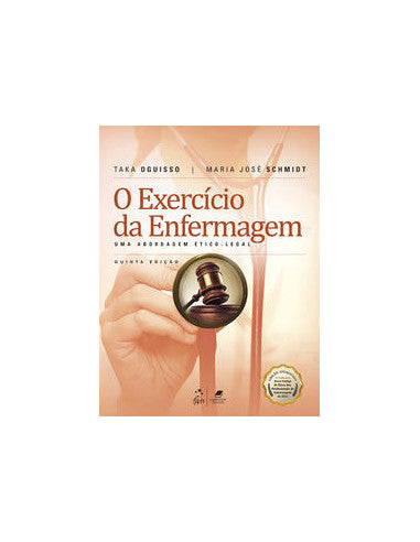 Livro, Exercício da Enfermagem, O - Uma Abordagem Ético-Legal 5/19[LS]