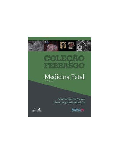 Livro, Febrasgo Medicina Fetal 2/17[LS]