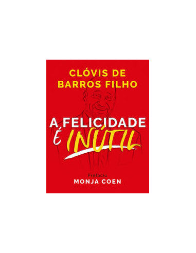 Livro, Felicidade é inútil, A[LS]