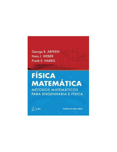 Livro, Física Matemática Métodos Matemáticos para Eng e Física 2/17[LS]