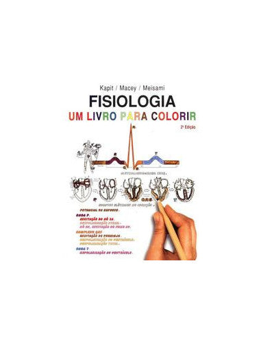 Livro, Fisiologia Um Livro para Colorir 2/04[LS]