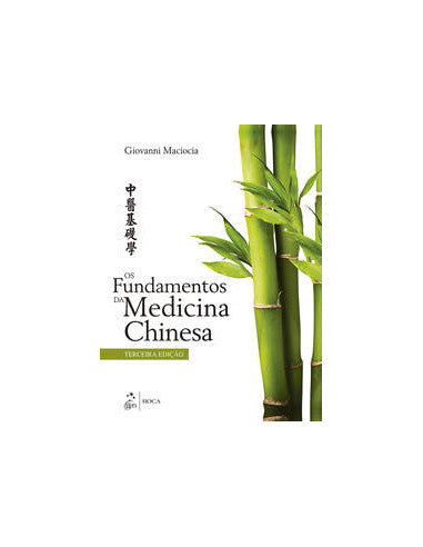 Livro, Fundamentos da Medicina Chinesa, Os 3/17[LS]