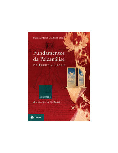 Livro, Fundamentos da psicanálise de Freud a Lacan 2 clínica fantas[LS]