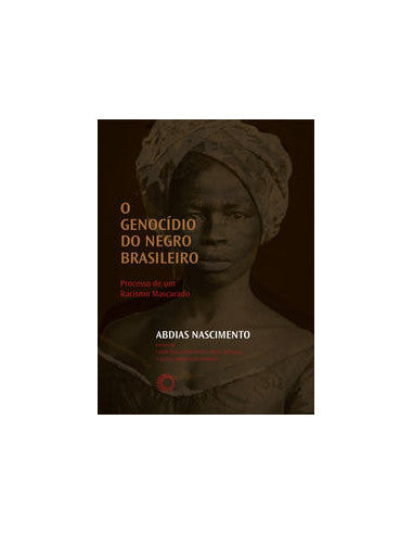 Livro, Genocídio do negro brasileiro: processo de racismo mascarado[LS]