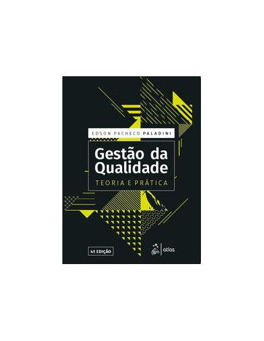 Livro, Gestão da Qualidade Teoria e Prática 4/19[LS]