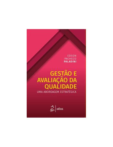 Livro, Gestão e Avaliação da Qualidade Abordagem Estratégica 1/19[LS]