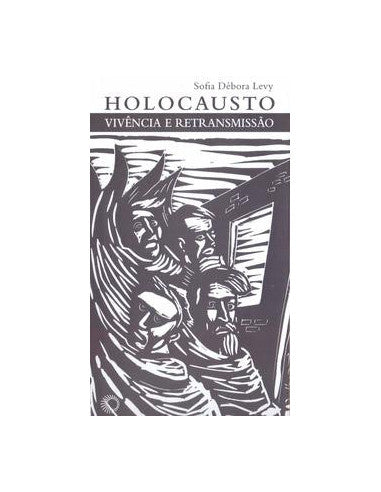 Livro, Holocausto: vivência e retransmissão[LS]