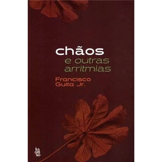 Chãos e outras arritmias | Guita Jr., Francisco