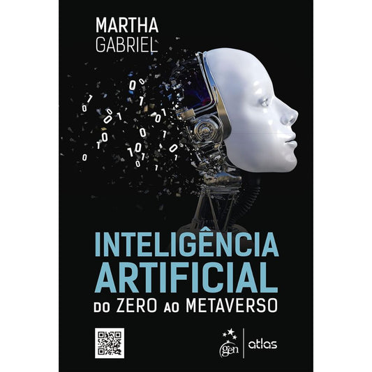 Inteligência artificial: do zero ao metaverso | Gabriel, Martha