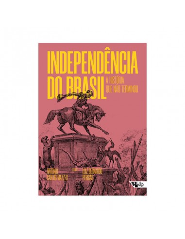 Independência do Brasil - de Antonio Carlos Mazzeo
