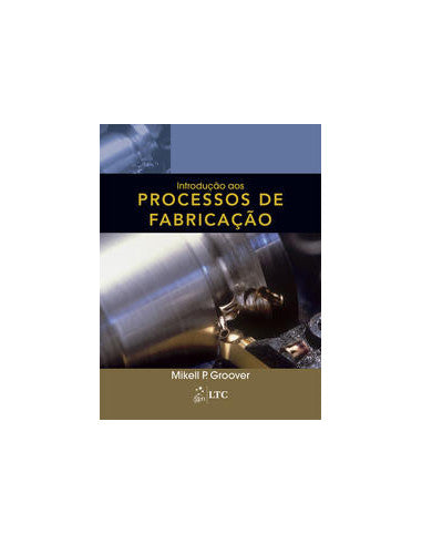 Livro, Introdução aos Processos de Fabricação 1/14[LS]