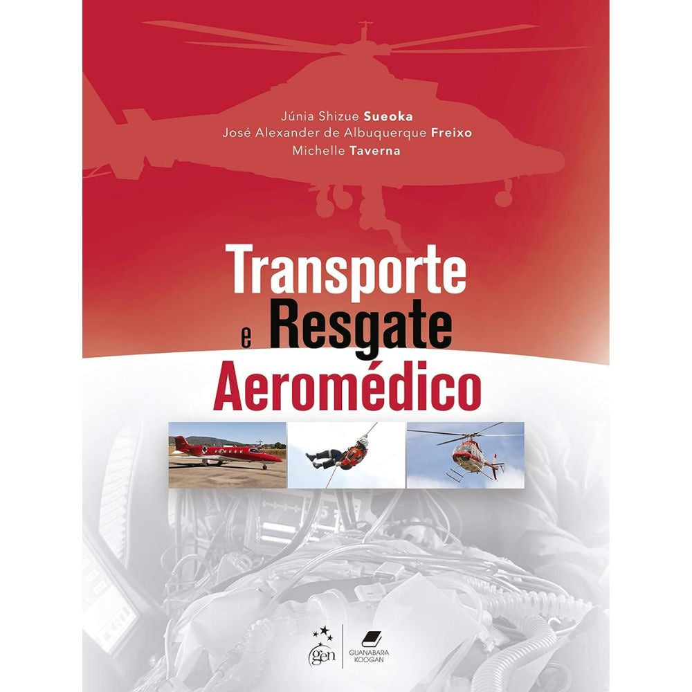 Transporte e resgate aeromédico 1/21 | Sueoka; Freixo