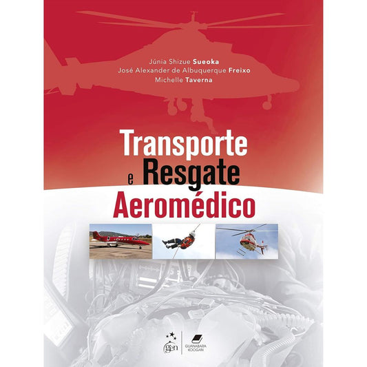 Transporte e resgate aeromédico 1/21 | Sueoka; Freixo