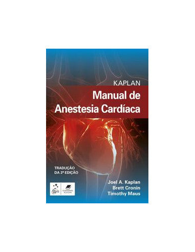 Livro, Kaplan Manual de Anestesia Cardíaca 2/19[LS]