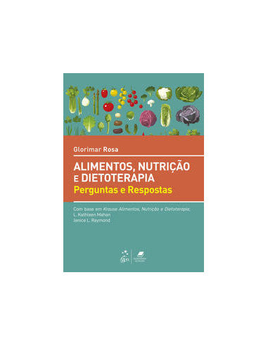 Livro, Krause Alimentos Nutrição e Dietoterapia Perguntas Resp 1/21[LS]