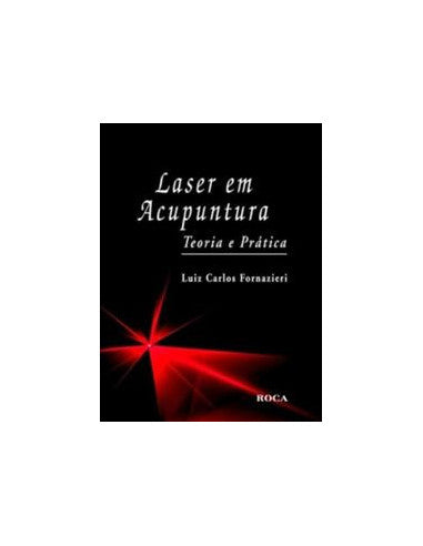 Livro, Laser em Acupuntura Teoria e Prática 1/11[LS]