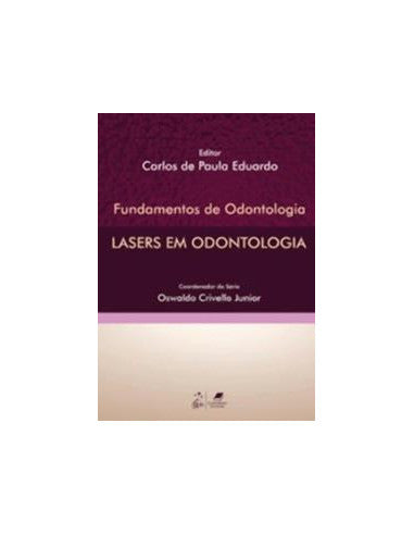 Livro, Lasers em Odontologia (Eduardo) 1/10[LS]