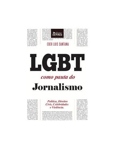 Livro, LGBT como pauta do jornalismo: política, direitos civis[LS]