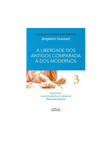 Livro, Liberdade dos Antigos Comparada à dos Modernos, A 1/15[LS]