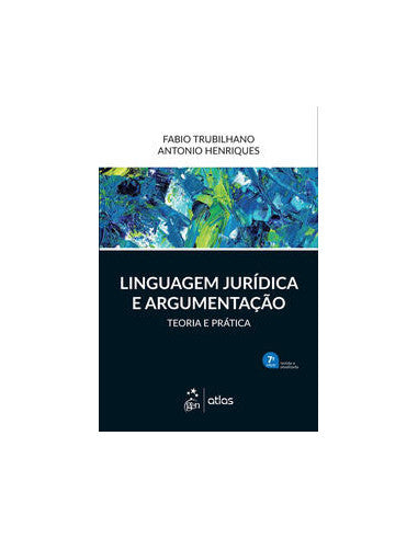 Livro, Linguagem Jurídica e Argumentação Teoria e Prática 7/21[LS]