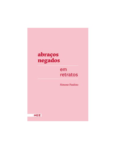 Livro, Abraços negados em retratos[LS]