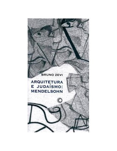 Livro, Arquitetura e judaísmo: Mendelsohn[LS]