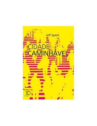 Livro, Cidade caminhável[LS]