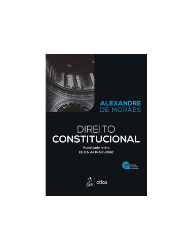 Livro, Direito Constitucional (Moraes) 38/22[LS]