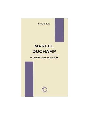 Livro, Marcel Duchamp ou o castelo da pureza[LS]