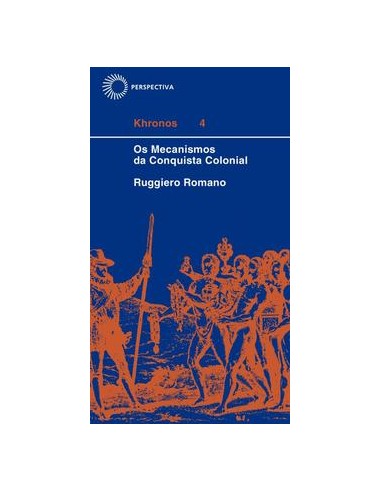 Livro, Mecanismos da conquista colonial, Os[LS]