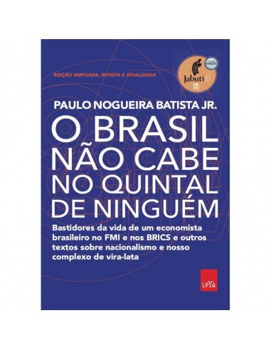 Livro, O Brasil não cabe no quintal de ninguém - de Paulo Nogueira Batista Jr.