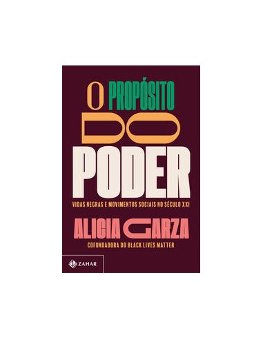 Livro, Propósito do poder, O: vidas negras e moviment sociais séc21[LS]