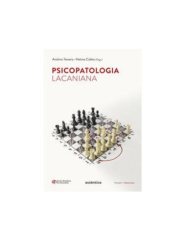 Livro, Psicopatologia Lacaniana vol 1 Semiologia[LS]