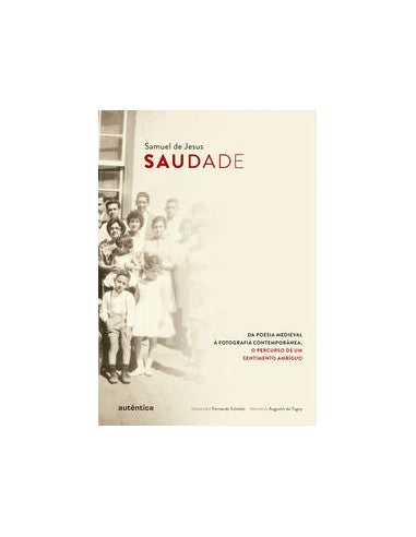 Livro, Saudade: da poesia medieval à fotog cont: sentimento ambíguo[LS]