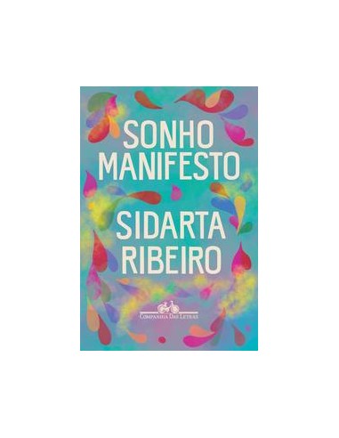 Livro, Sonho manifesto: dez exercícios urgentes de otimismo apocalí[LS]