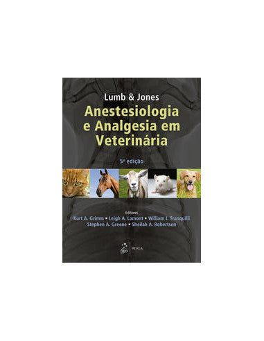 Livro, Lumb e Jones Anestesiologia e analgesia em veterinária 5/17[LS]