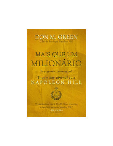 Livro, Mais que um milionário: tudo o que aprendi com Napoleon Hill[LS]