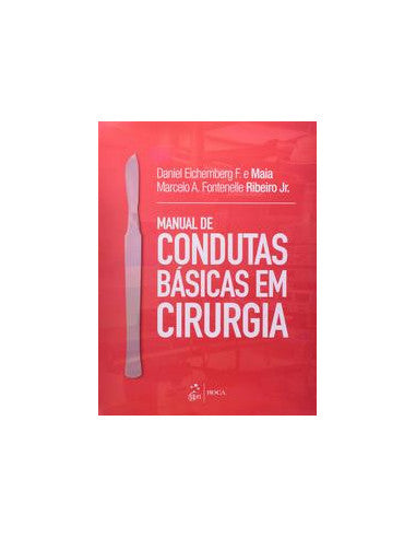 Livro, Manual de Condutas Básicas em Cirurgia 1/13[LS]