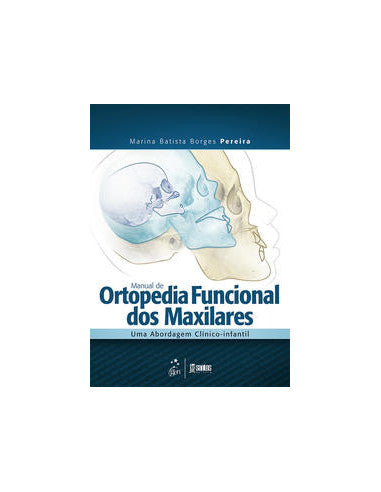 Livro, Manual de Ortopedia Funcional dos Maxilares ab clín inf 1/17[LS]