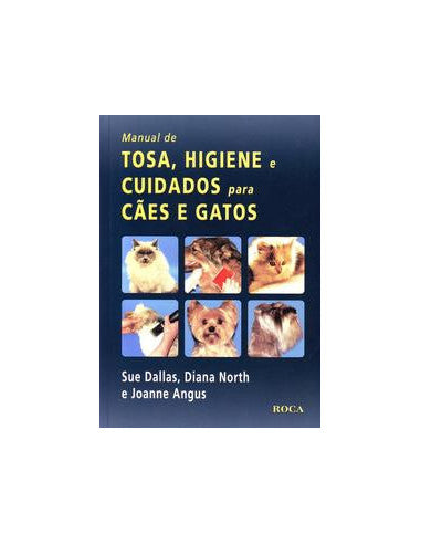 Livro, Manual de Tosa, Higiene e Cuidados para Cães e Gatos 1/08[LS]
