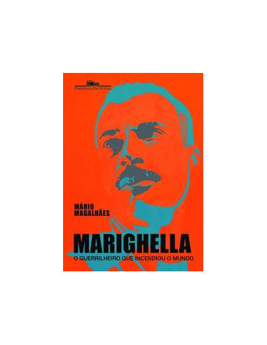 Livro, Marighella: o guerrilheiro que incendiou o mundo[LS]