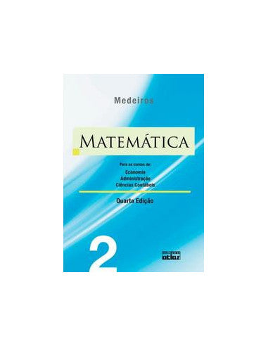 Livro, Matemática 2 Cursos Economia Administração Ciênc Contáb 4/97[LS]