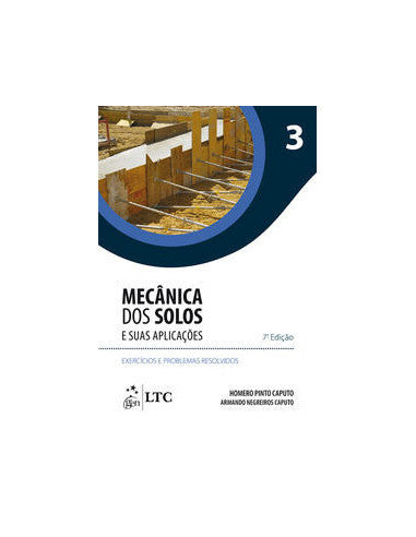 Livro, Mecânica dos Solos e suas Aplicações v 3 Exerc Prob Res 7/15[LS]