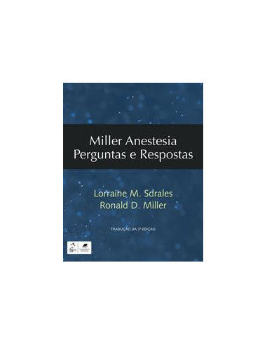 Livro, Miller Anestesia Perguntas e Respostas 3/19[LS]