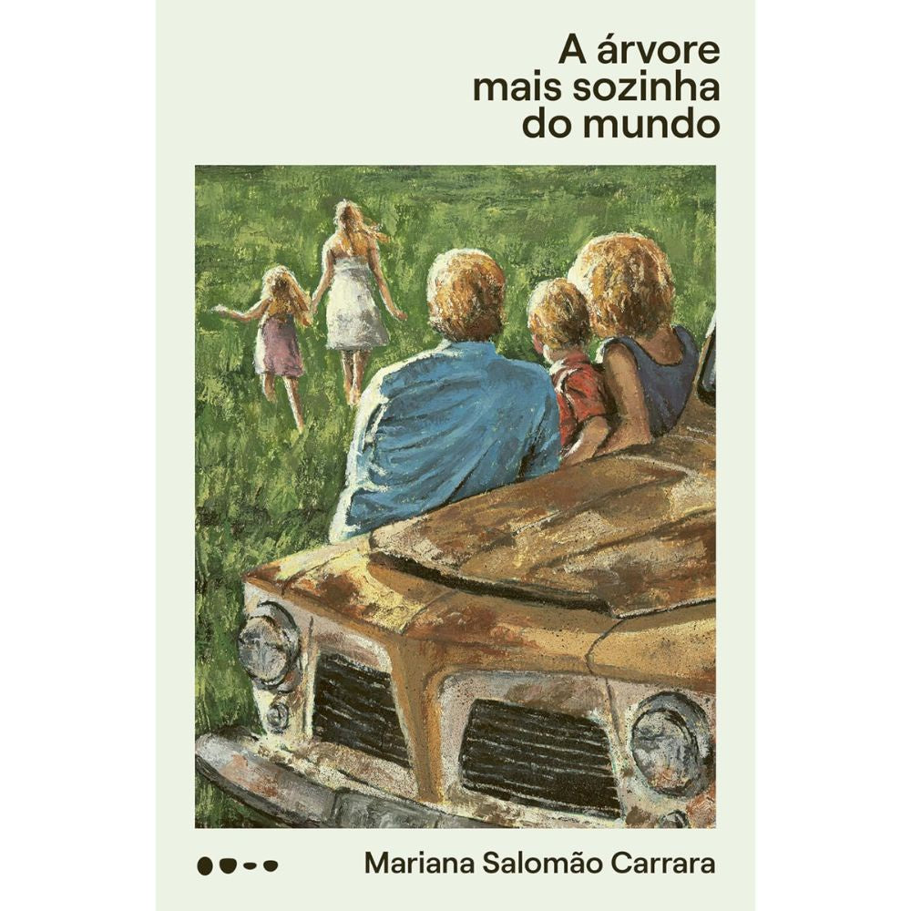 Árvore mais sozinha do mundo, a | Carrara, Mariana Sal