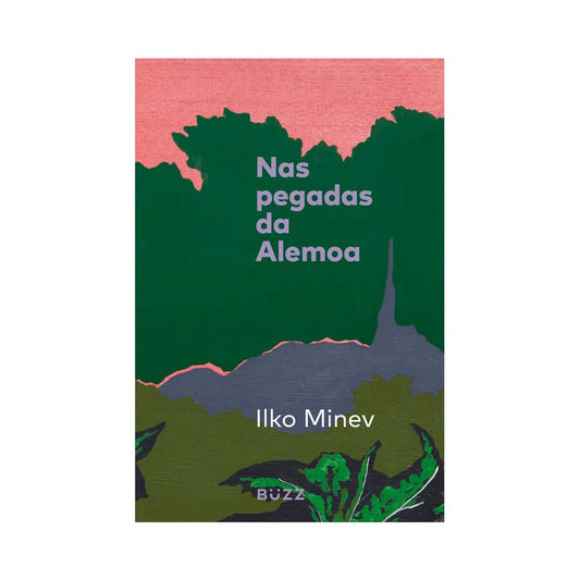 Nas pegadas da alemoa - de Ilko Minev