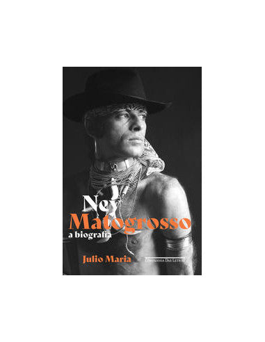 Livro, Ney Matogrosso: a biografia[LS]