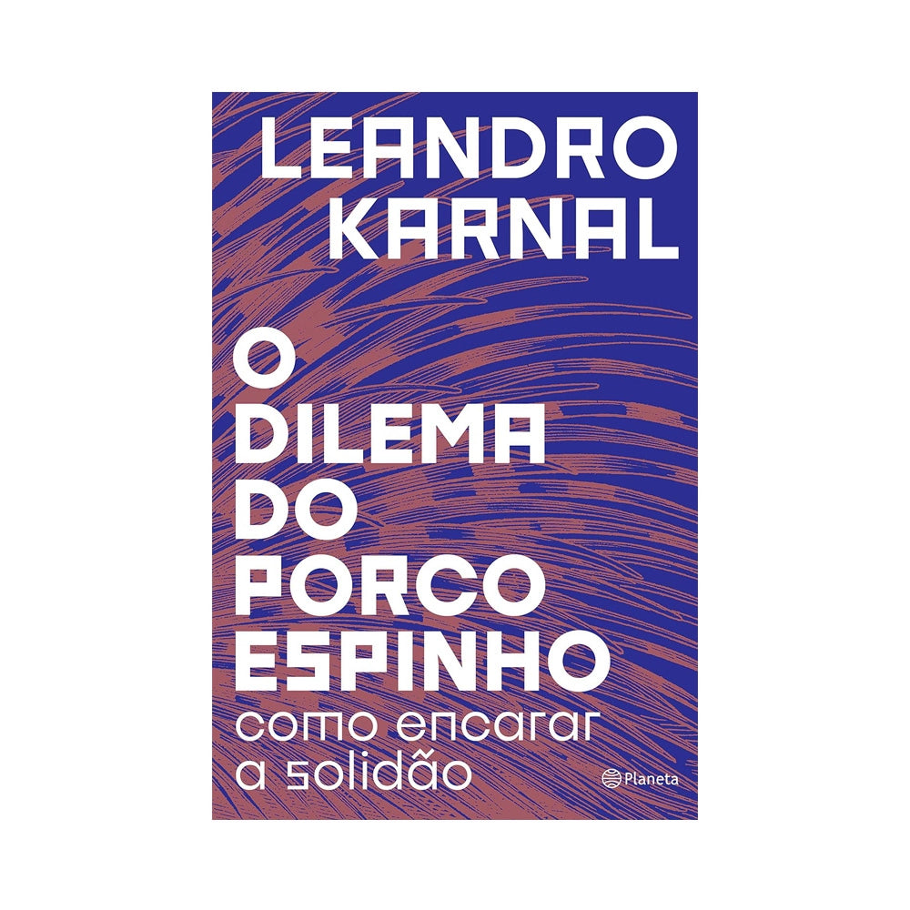 El dilema del erizo: cómo afrontar la soledad